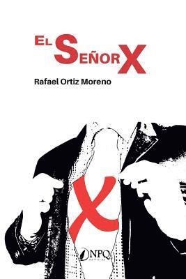 Rafael Ortiz - El senor X, Häftad
