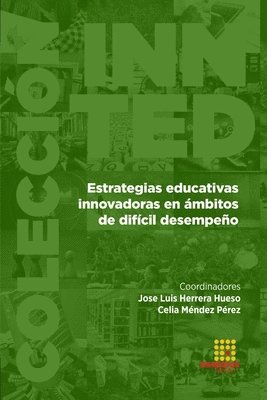 bokomslag Estrategias educativas innovadoras en ámbitos de difícil desempeño