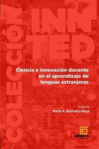 bokomslag Ciencia e innovacin docente en el aprendizaje de lenguas extranjeras