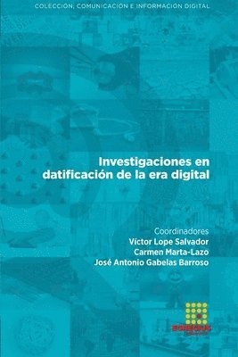 Investigaciones en datificacin de la era digital 1