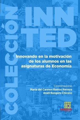 bokomslag Innovando en la motivacin de los alumnos en las asignaturas de Economa