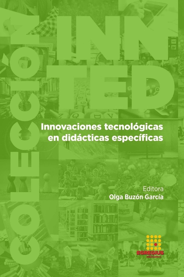 Olga Buzón García, Carolina del Valle Ramos, José Enrique Vázquez Mesa, Carolina Del Valle Ramos - Innovaciones tecnológicas en didácticas específicas, Häftad