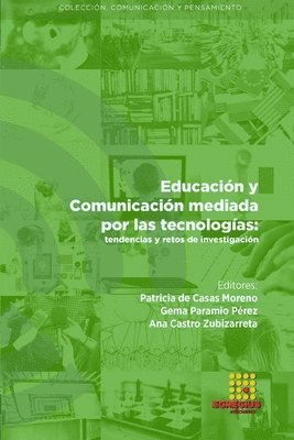 Educación y Comunicación mediada por las tecnologías