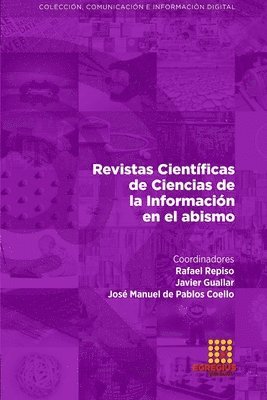 bokomslag Revistas Científicas de Ciencias de la Información en el abismo