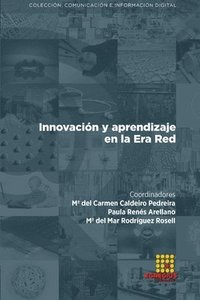 bokomslag Innovacin y aprendizaje en la Era Red