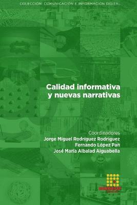 bokomslag Calidad informativa y nuevas narrativas