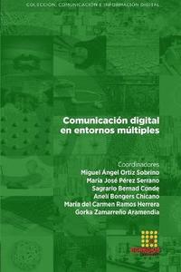 bokomslag Comunicacin digital en entornos mltiples
