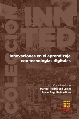 Innovaciones en el aprendizaje con tecnologas digitales 1