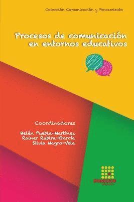 Procesos de comunicacin en entornos educativos 1