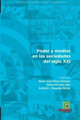 bokomslag Poder y medios en las sociedades del siglo XXI