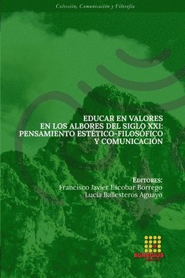 Guadalupe Vernimmen Aguirre, Francisco Javier Escobar Borrego, Raffaele Lombardi - Educar en valores en los albores del siglo XXI, Häftad