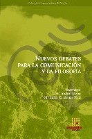 bokomslag Nuevos debates para la comunicacin y la filosofa