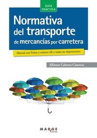 bokomslag Normativa del transporte de mercancas por carretera