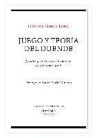 Federico García Lorca, Juego y teoría del duende 1