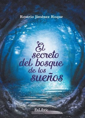 El secreto del bosque de los sueños