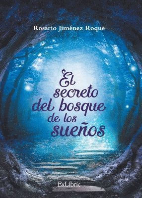 El secreto del bosque de los sueños 1