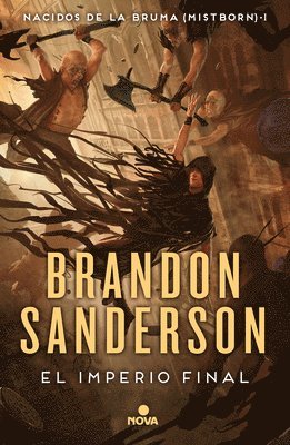 Brandon Sanderson - El Imperio Final / The Final Empire, Inbunden