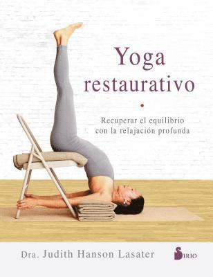Judith Hanson - Yoga Restaurativo, Häftad