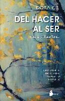 del Hacer Al Ser 1