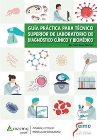 bokomslag Gua Prctica Para Tcnico Superior de Laboratorio de Diagnstico Clnico Y Biomdico