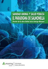 bokomslag Sanidad Animal Y Salud Pública El Paradigma de Salmonella