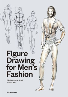 Figure Drawing for Men's Fashion 1