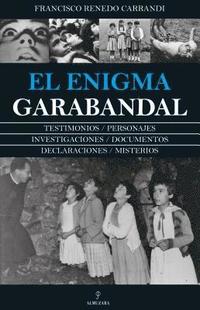 bokomslag El Enigma Garabandal