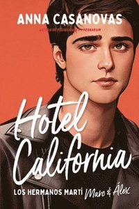 bokomslag Hotel California (Hermanos Martí 4)