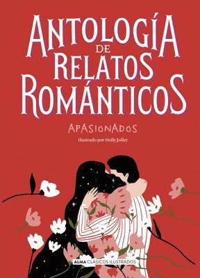 Antologia de relatos romanticos apasionados 1