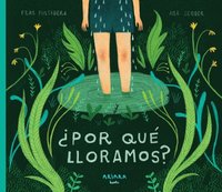 bokomslag ¿Por Qué Lloramos?: Volume 6