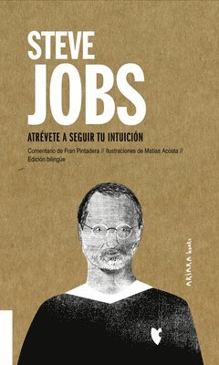 Fran Pintadera - Steve Jobs: Atrévete a Seguir Tu Intuición Volume 6, Häftad