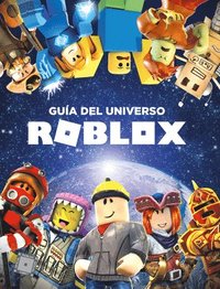 bokomslag Roblox: Guía del Universo Roblox / Inside the World of Roblox