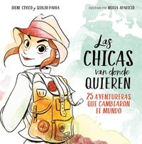 bokomslag Las Chicas Van Donde Quieren