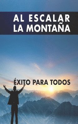 Al escalar la montana 1