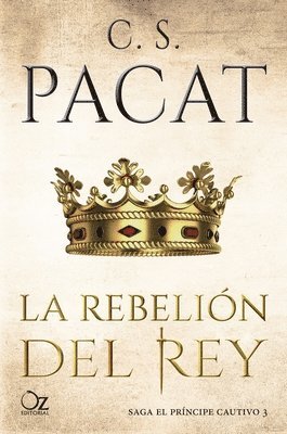 Eva García Visús, C. S. Pacat - La rebelión del rey, Häftad