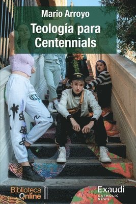 bokomslag Teologa para Centennials