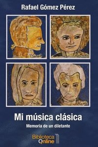 bokomslag Mi musica clasica