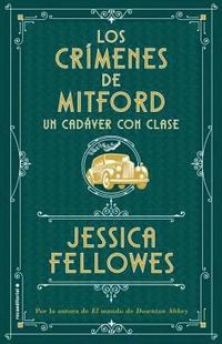 bokomslag Los Crimenes de Mitford 2. Un Cadaver Con Clase