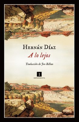 Hernan Diaz - A Lo Lejos, Häftad