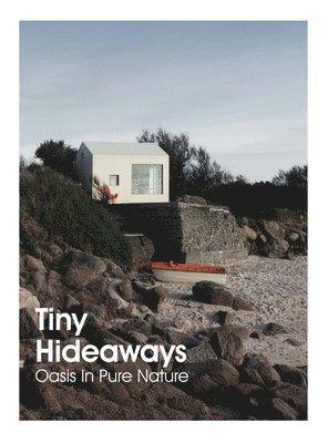 bokomslag Tiny Hideaways
