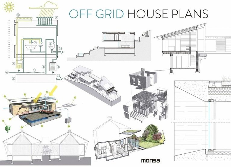 Various, Anna Minguet - Off Grid House Plans, Inbunden