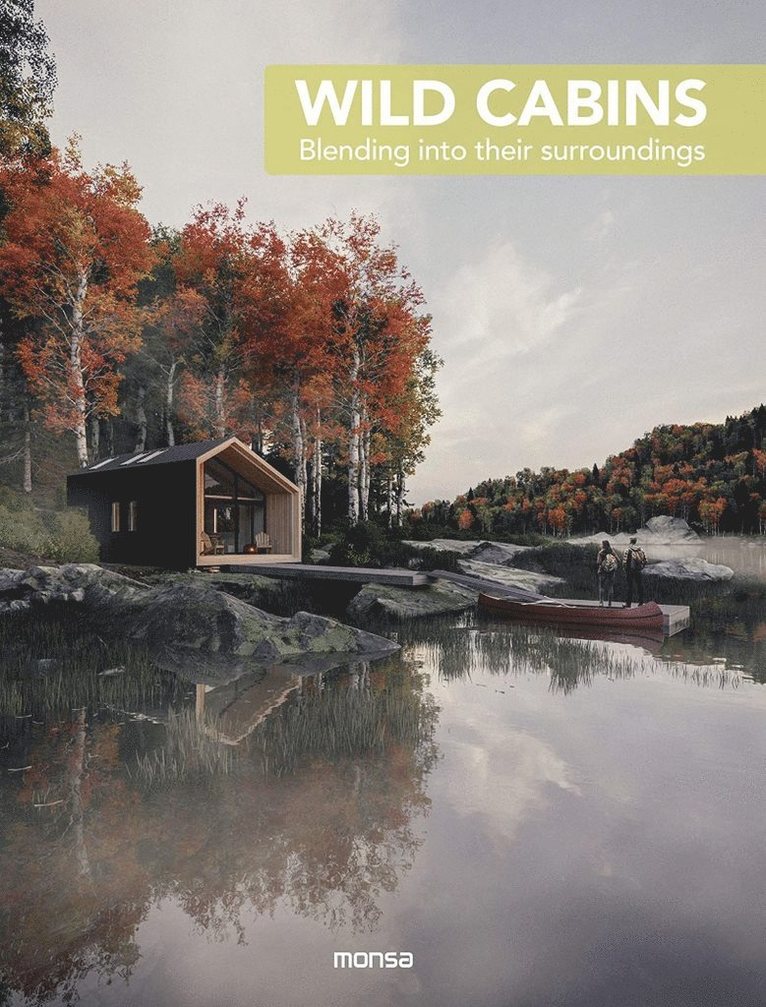 Various, Anna Minguet - Wild Cabins, Inbunden