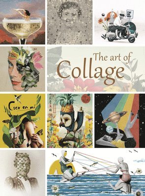 bokomslag Art of Collage, The