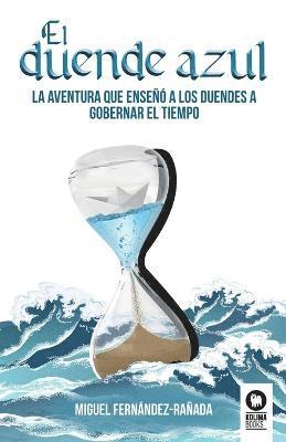 Miguel Fernández-Rañada - duende azul, Häftad