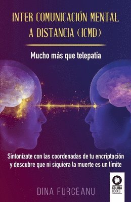 bokomslag Inter comunicación mental a distancia (ICMD)