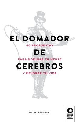 David Serrano González - domador de cerebros, Häftad