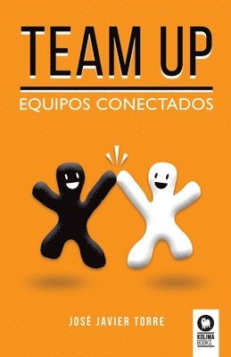 José Javier Torre Ruíz - Team up, Häftad