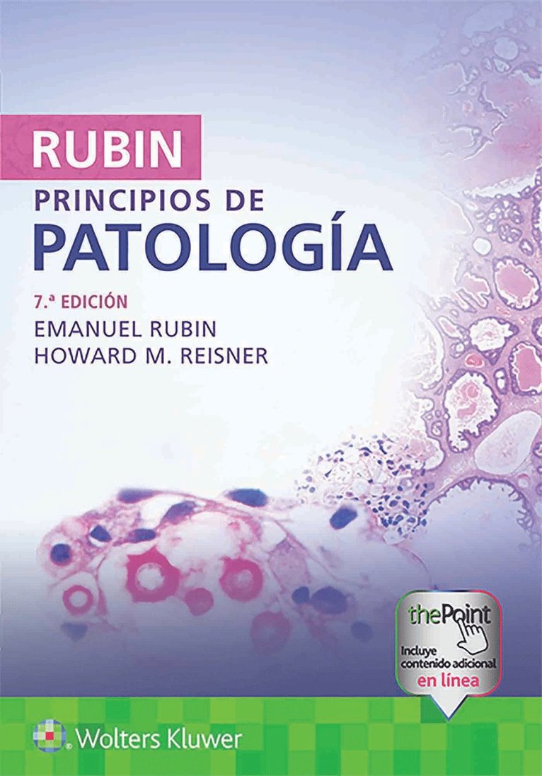 Emanuel Rubin, Howard M. Reisner - Rubin. Principios de patología, Häftad