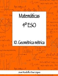 bokomslag Matemticas 4 ESO - 10. Geometra Mtrica