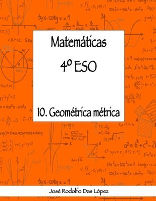 bokomslag Matemticas 4 ESO - 10. Geometra Mtrica